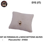 SET 4X FERMAGLIO a MOSCHETTONE AG/925 ,Placcato/AU ,  Eye03    EYE (F/VARI)
