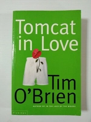 Tomcat in Love by Tim O'Brien (Large Paperback, 1998) Free Domestic Shipping! - Image 1 of 4