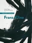 Franz Kline By Corina E. Rogge (Author), Zahira Veliz (Contributor), Getty Co...