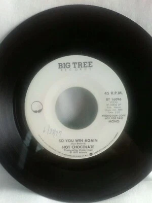 Hot Chocolate - So You Win Again, PROMO 45, mono & stereo  1977 Big Tree VG+ - Image 1 of 4