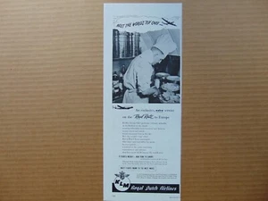 1947 TOP CHEF COOKS on KLM ROYAL DUTCH AIRLINES  vintage art print ad - Picture 1 of 1