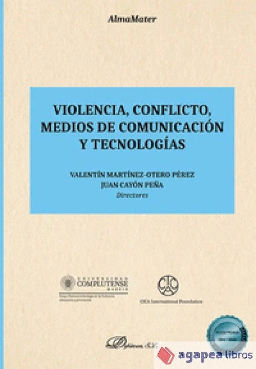 Violencia, conflicto, medios de comunicación y tecnologías - Imagen 1 de 1