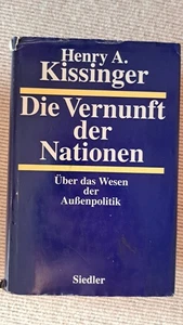 Henry Kissinger: Die Vernunft der Nationen. Über das Wesen der Außenpolitik. - Bild 1 von 1