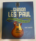The Gibson les Paul L'histoire illustrée de la guitare qui a changé le rock