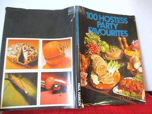 Cookbook 100 HOSTESS PARTY FAVOURITES 1971 HCDJ intro by MARGARET FULTON - Picture 1 of 6