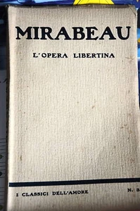 1920 - CLASSICI DELL'AMORE - MIRABEAU - OPERA LIBERTINA - Imagen 1 de 1