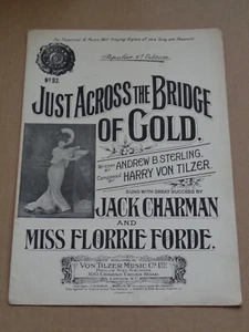 Florrie Forde - Just Across The Bridge of Gold 1905 Edwardian sheet music - Picture 1 of 1