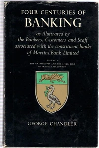 Four Centuries Of Banking. Volumes 1 & 2 - George Chandler - 1st ed, 1964/68 - Picture 1 of 5