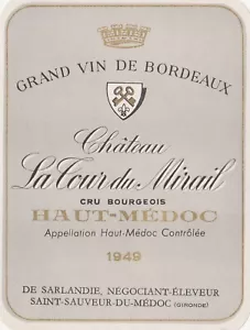 Etiquette ancienne: Château La Tour du Mirail 1949- Haut-Médoc - Bild 1 von 1