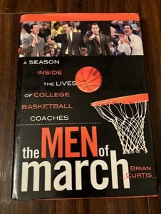 The Men of March Brian Curtis NCAA Basketball Coaching Book - Picture 1 of 2