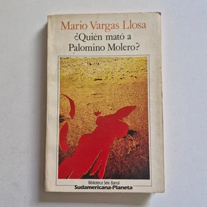 Mario Vargas Llosa - ¿Quien mato a Palomino Molero? - 1a edicion 1986 - Picture 1 of 3