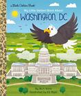 My Little Golden Book about Washington, DC by Rich Volin 9780593301159 NEW