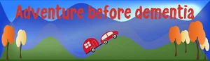 BUMPER STICKER, 220x60 - ADVENTURE BEFORE DEMENTIA - NOMAD,CAR,CARAVAN,MOTORHOME - Bild 1 von 2