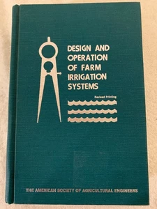 Design and Operation of Farm Irrigation Systems by M.E. Jensen ASAE 1980 HC VG - Picture 1 of 16