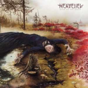 Hexvessel: When We are Death (Deluxe CD + Media Book) New & Sealed - Picture 1 of 2