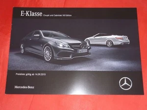 MERCEDES A207 C207 E-Klasse E 500 Coupe Cabriolet "V8 Edition" Prospekt von 2015 - Bild 1 von 1
