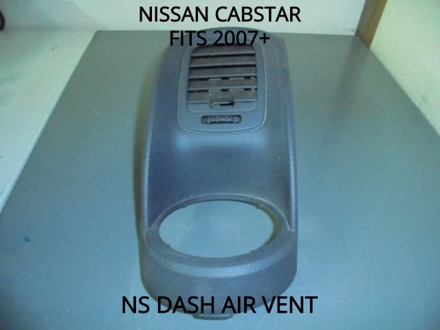 NISSAN CABSTAR NS DASH AIR VENT - FITS 2007+ - Image 1 of 1