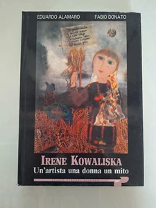Alamaro, Fabio Donato, Irene Kowaliska un'artista una donna un mito arte dipinti - Foto 1 di 3