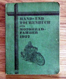Hand-und Tourenbuch für Motorradfahrer - Motorrad Rosenthal-Reichenberg 1927 - Bild 1 von 5