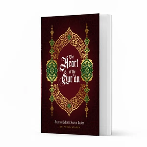 The Heart of the Qu’ran by Shaykh Mufti Saiful Islam – Paperback - Picture 1 of 7