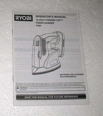 Ryobi P400 18 Volt Corner Cat Finish Sander Operator's Manual USER MANUAL ONLY - Image 1 of 2