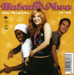 Sem Vergonha-Babado Nova--New SEALED--FREE SHIPPING - Foto 1 di 1