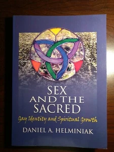 Sex and the Sacred: Gay Identity and Spiritual Growth - Picture 1 of 2