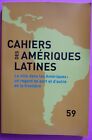 § cahiers des Amériques Latines n° 59 2008 la ville dans les Amériques