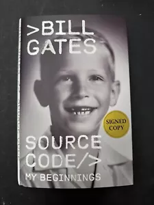 Source Code: My Beginnings (Signed Book) by Bill Gates - Hardcover Edition - Picture 1 of 5