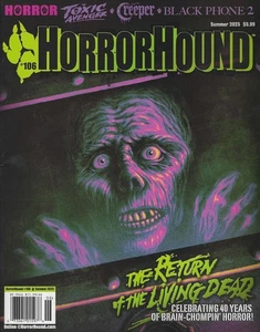 Horror Hound Magazine  #106  Summer 2025  Return of the living dead - Picture 1 of 1