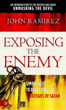 John Ramirez Exposing the Enemy (Paperback) (UK IMPORT)