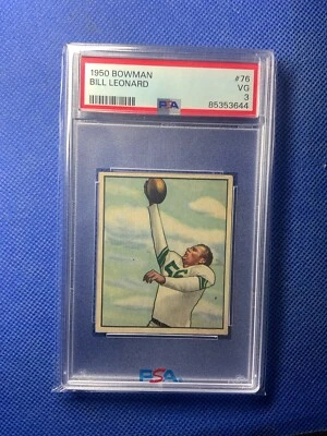 1950 Bowman Set-Break # 76 Bill Leonard PSA 3 - Image 1 of 2