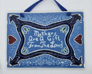 J Duban Designs Handcrafted Decorative Tile, Mothers Are A Gift From The Lord - Picture 1 of 6