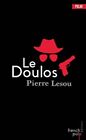 Le Doulos | French Pulp &#233;ditions | Tr&#232;s bon &#233;tat