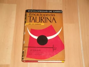 ENCICLOPEDIA TAURINA DE JOSE SILVA ARAMBURU POR GASSO LIBRO USADO EN BUEN ESTADO - Imagen 1 de 7