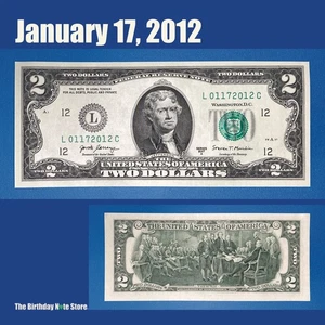 January 17, 2012 Birthday Anniversary $2 Two Dollar Bill Serial Number 01172012 - Picture 1 of 2