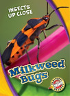 Patrick Perish Milkweed Bugs (Gebundene Ausgabe) Insects Up Close