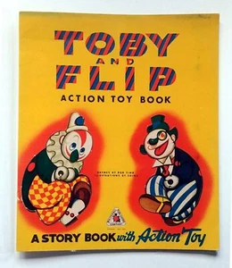 Rob Fink, illustrated by Eoina, TOBY AND FLIP ACTION TOY BOOK, 1947 - Imagen 1 de 5