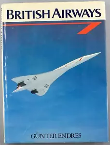 BRITISH AIRWAYS ILLUSTRATED VINTAGE 1989 BOOK BA CONCORDE CALEDONIAN BOAC BEA - Picture 1 of 10