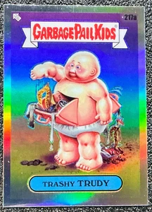 Trashy Trudy 2023 Topps Garbage Pail Kids Series 6 #217a Refractor - Picture 1 of 2