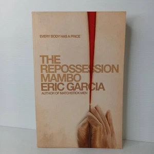 The Repossession Mambo by Eric Garcia - Picture 1 of 4