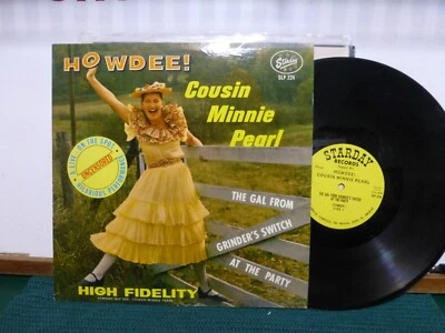 COUSIN MINNIE PEARL HOWDEE  GAL FROM GRINDER SWITCH  STARDAY ORIG.  VG++  LP - Image 1 of 2