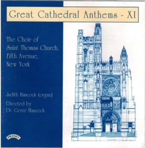 The Choir of Saint Thomas Church - Great Cathedral Anthems XI (CD 2000) - Imagen 1 de 2