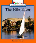 Rookie Read-About Geography: Nile River Hardcover Allan Fowler
