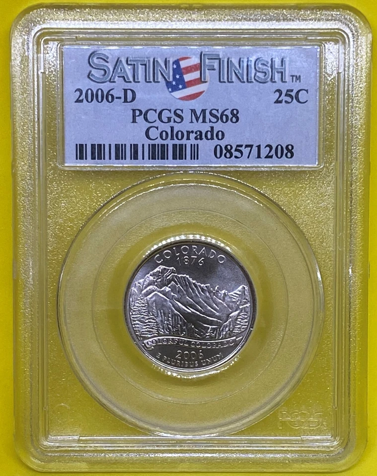 2006 D 25C Colorado  Quarter PCGS MS68 Satin Finish - Image 1 of 4