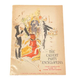 The Calvert Party Encyclopedia Party & Guide Recipe Book 1965 Vintage - Picture 1 of 4