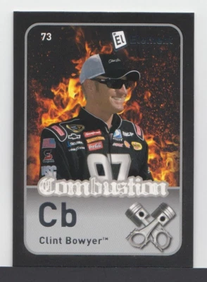 CLINT BOWYER : 2009 - WHEELS ELEMENT - COMBUSTION - CARD No. # 73 - Image 1 of 2