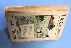 THE CHILDREN'S YEAR BOOK BY MAUDE SUMMERS 1923 HC ILLUS BY LUCY PERKINS - Picture 1 of 7
