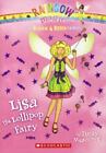Lisa The Lollipop Fairy (Turtleback School & Library Binding Edition) (Sugar...