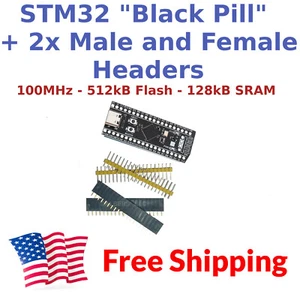 STM32F411CEU6 ARM STM32 100MHz Dev Board Kit Module Black Pill F411 w/ Headers  - Picture 1 of 3